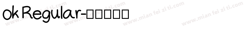 ok Regular字体转换